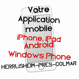 application mobile à HERRLISHEIM-PRèS-COLMAR / HAUT-RHIN
