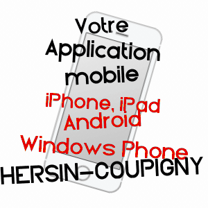 application mobile à HERSIN-COUPIGNY / PAS-DE-CALAIS