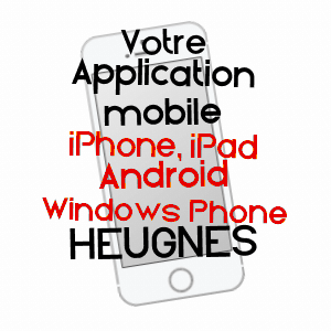 application mobile à HEUGNES / INDRE