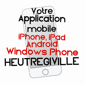 application mobile à HEUTRéGIVILLE / MARNE