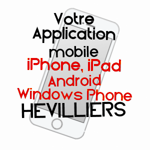application mobile à HéVILLIERS / MEUSE