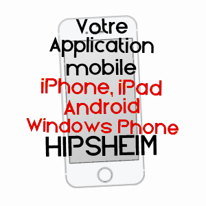 application mobile à HIPSHEIM / BAS-RHIN