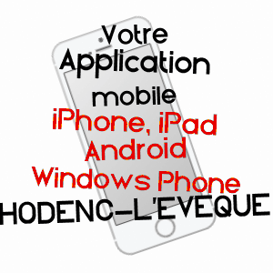 application mobile à HODENC-L'EVêQUE / OISE