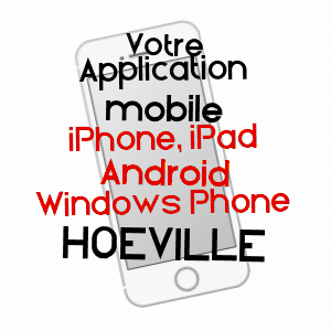 application mobile à HOéVILLE / MEURTHE-ET-MOSELLE