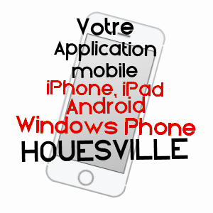 application mobile à HOUESVILLE / MANCHE