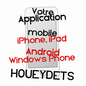 application mobile à HOUEYDETS / HAUTES-PYRéNéES