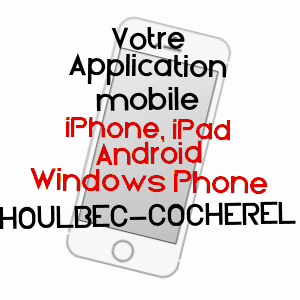 application mobile à HOULBEC-COCHEREL / EURE