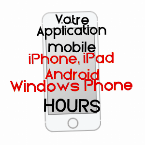 application mobile à HOURS / PYRéNéES-ATLANTIQUES