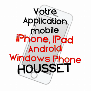 application mobile à HOUSSET / AISNE