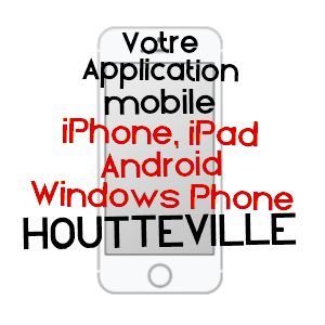 application mobile à HOUTTEVILLE / MANCHE