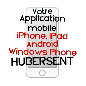 application mobile à HUBERSENT / PAS-DE-CALAIS