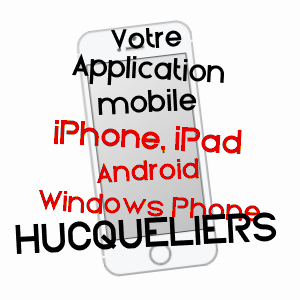 application mobile à HUCQUELIERS / PAS-DE-CALAIS