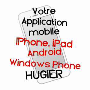 application mobile à HUGIER / HAUTE-SAôNE