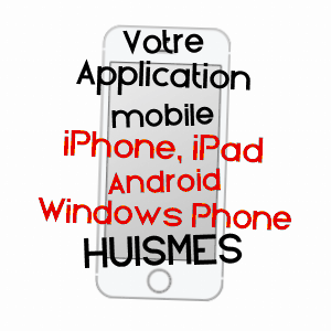 application mobile à HUISMES / INDRE-ET-LOIRE