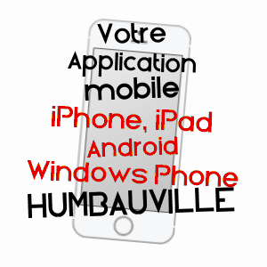 application mobile à HUMBAUVILLE / MARNE