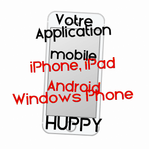 application mobile à HUPPY / SOMME