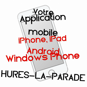 application mobile à HURES-LA-PARADE / LOZèRE