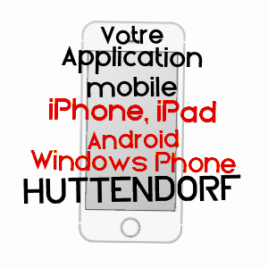 application mobile à HUTTENDORF / BAS-RHIN