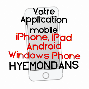application mobile à HYéMONDANS / DOUBS