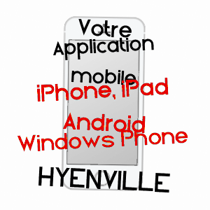 application mobile à HYENVILLE / MANCHE