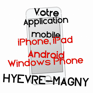 application mobile à HYèVRE-MAGNY / DOUBS