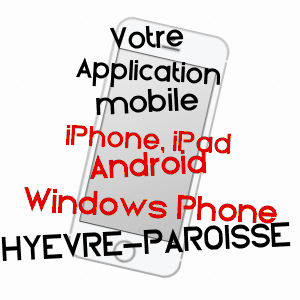 application mobile à HYèVRE-PAROISSE / DOUBS