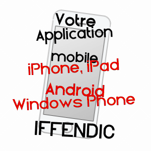 application mobile à IFFENDIC / ILLE-ET-VILAINE