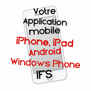 application mobile à IFS / CALVADOS