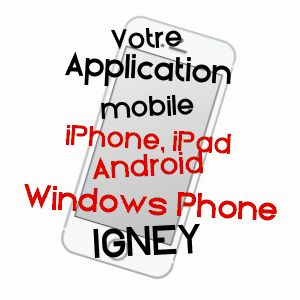 application mobile à IGNEY / VOSGES