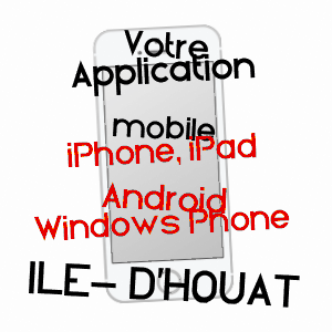 application mobile à ILE- D'HOUAT / MORBIHAN