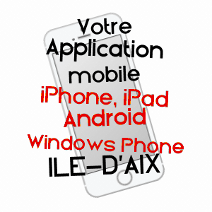 application mobile à ILE-D'AIX / CHARENTE-MARITIME