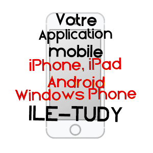application mobile à ILE-TUDY / FINISTèRE