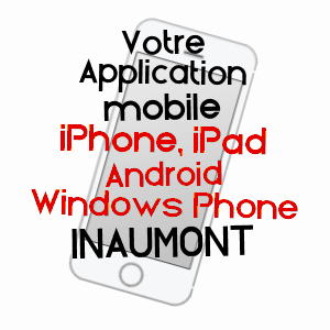 application mobile à INAUMONT / ARDENNES