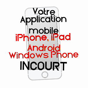 application mobile à INCOURT / PAS-DE-CALAIS