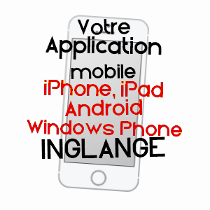 application mobile à INGLANGE / MOSELLE