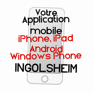 application mobile à INGOLSHEIM / BAS-RHIN