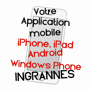 application mobile à INGRANNES / LOIRET