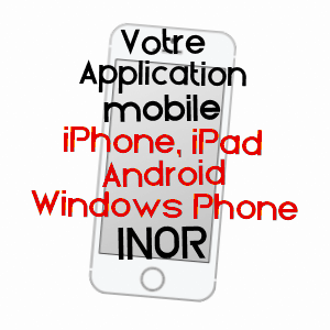 application mobile à INOR / MEUSE