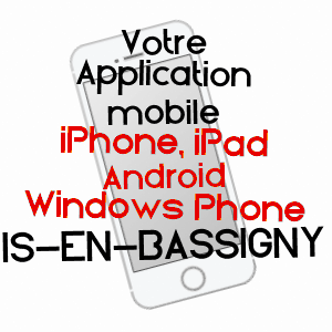 application mobile à IS-EN-BASSIGNY / HAUTE-MARNE