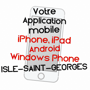 application mobile à ISLE-SAINT-GEORGES / GIRONDE