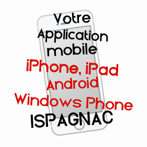 application mobile à ISPAGNAC / LOZèRE