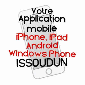 application mobile à ISSOUDUN / INDRE