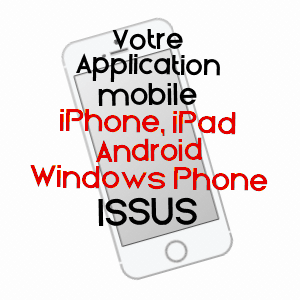 application mobile à ISSUS / HAUTE-GARONNE