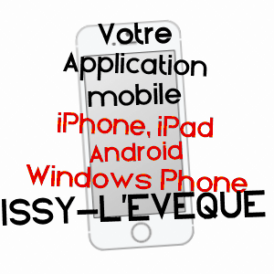 application mobile à ISSY-L'EVêQUE / SAôNE-ET-LOIRE