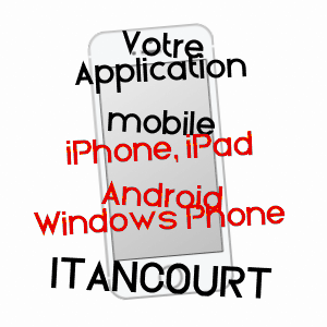 application mobile à ITANCOURT / AISNE