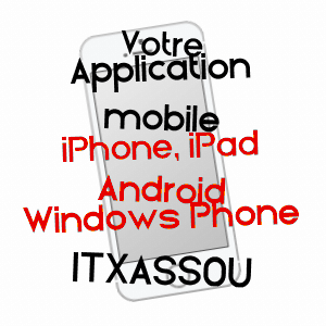 application mobile à ITXASSOU / PYRéNéES-ATLANTIQUES