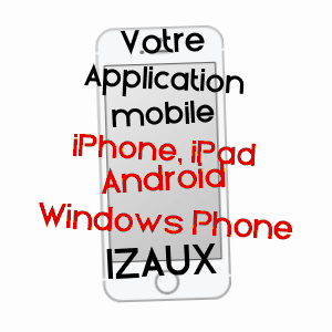 application mobile à IZAUX / HAUTES-PYRéNéES