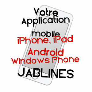 application mobile à JABLINES / SEINE-ET-MARNE