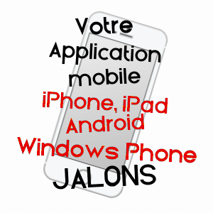application mobile à JâLONS / MARNE