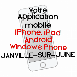 application mobile à JANVILLE-SUR-JUINE / ESSONNE